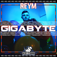 Reym - Gigabyte (Explicit)