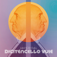 Javieridal - Dicitincello vuie