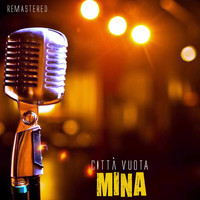 Mina - Città vuota (Remastered)