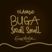 Olamide - Buga Small Small Freestyle (Explicit)