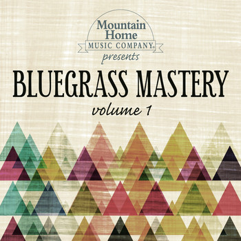 Various Artists - Bluegrass Mastery Vol. 1