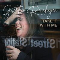 Gretchen Reinhagen - Take It with Me