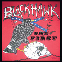 BlackHawk - The First