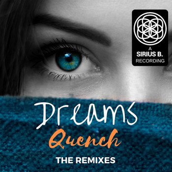 Quench - Dreams (The Remixes)