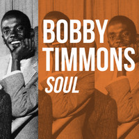 Bobby Timmons - Soul