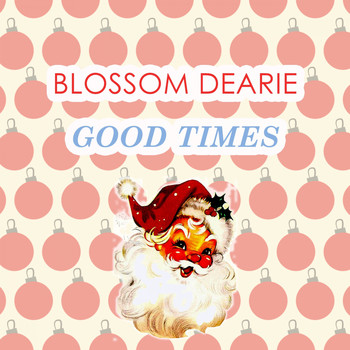Blossom Dearie - Good Times