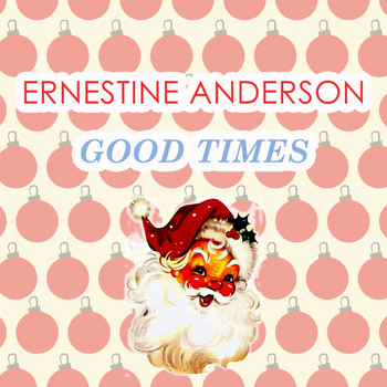 Ernestine Anderson - Good Times