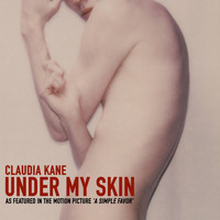 Claudia Kane - Under My Skin