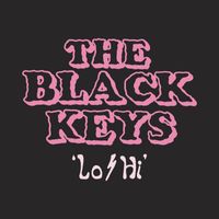 The Black Keys - Lo/Hi