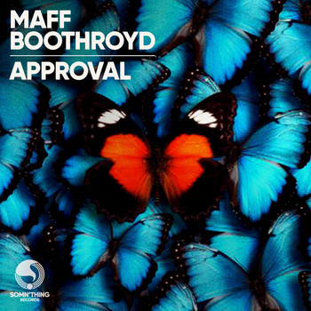 Maff Boothroyd - Approval