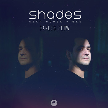 Darles Flow - Shades