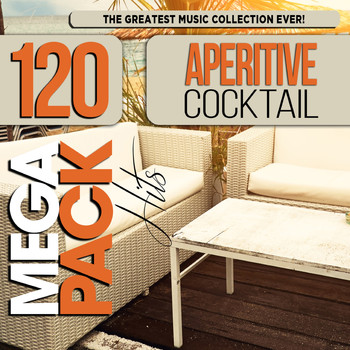 Various Artists - Aperitive Cocktail: Top 120 Mega Pack Hits