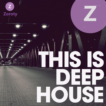 Various Artists - This Is Deep House