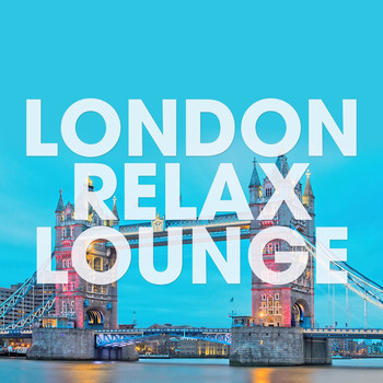 Various Artists - London Relax Lounge