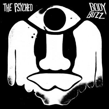 The Psyched - Body Buzz