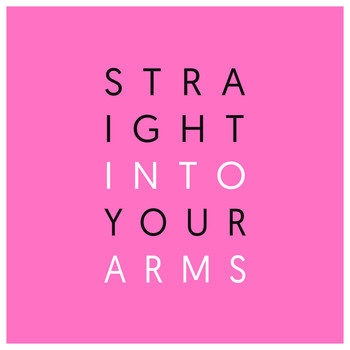 Super Nudist - Straight Into Your Arms