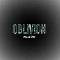 Roman Avan - Oblivion