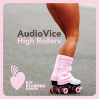 AudioVice - High Rollers