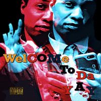 Gretzky - Welcome to Da Yay (Explicit)