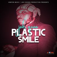 Jah Quan - Plastic Smile