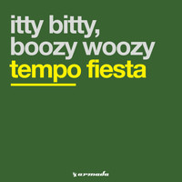 Itty Bitty, Boozy Woozy - Tempo Fiesta