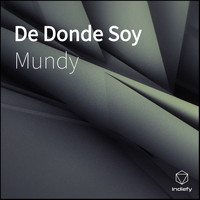 Mundy - De Donde Soy