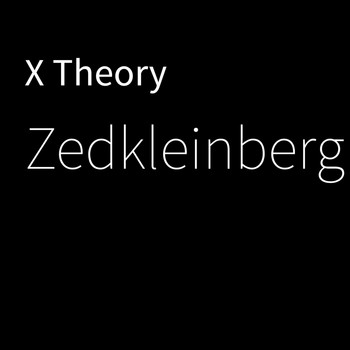 Zedkleinberg - X Theory