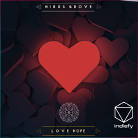 Hirus Grove - Love Hope