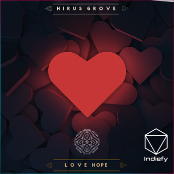 Hirus Grove - Love Hope