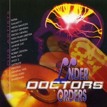 Various Artists - Under Doctors Orders (Explicit)