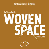 London Symphony Orchestra and Sir Simon Rattle - Grime: Woven Space