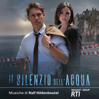 Ralf Hildenbeutel - Il silenzio dell'acqua (colonna sonora originale della serie Tv)