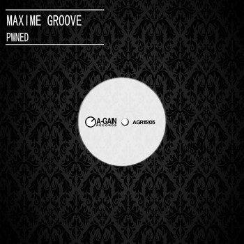 Maxime Groove - Pwned