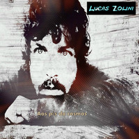 Lucas Zolini - Aos pés do cosmos