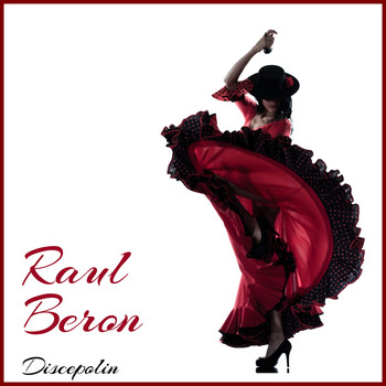 Raul Beron - Discepolin