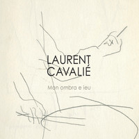 Laurent Cavalié - Lo vira-l'ast de sant-jaume