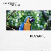 Luis Rodriguez - Desvarío