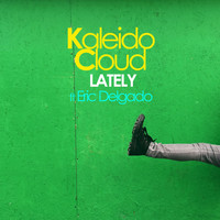 KaleidoCloud - Lately