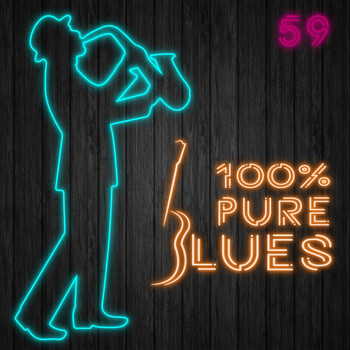 Various Artists - 100% Pure Blues / 59