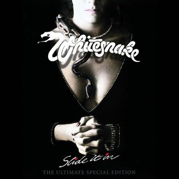 Whitesnake - Slide It In (The Ultimate Edition; 2019 Remaster)
