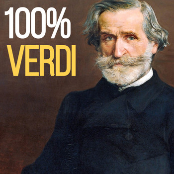 Giuseppe Verdi - 100% Verdi