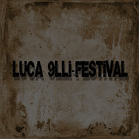 Luca 9lli - Festival (Explicit)