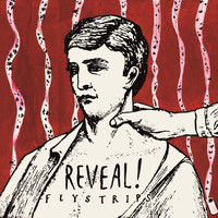 Reveal - Flystrips (Explicit)