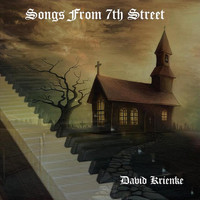 David Krienke - Songs from 7th Street