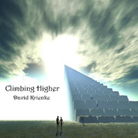 David Krienke - Climbing Higher
