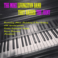 The Mike Livingston Band - They Raided the Joint