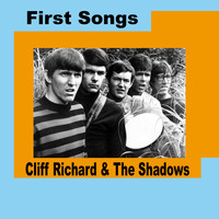 Cliff Richard & The Shadows - Cliff Richard & The Shadows / First Songs