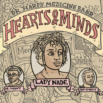 Dr Harp's Medicine Band - Hearts and Minds