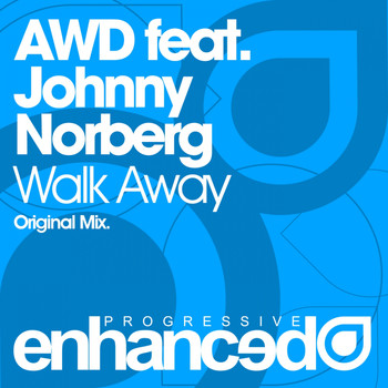 AWD feat. Johnny Norberg - Walk Away