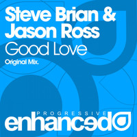 Steve Brian & Jason Ross - Good Love
